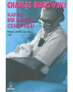 Kapalı Bir Kapıdır Cehennem