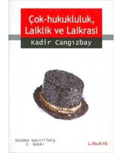 Çok-Hukukluluk, Laiklik ve Laikrasi