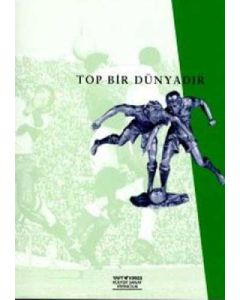 Top Bir Dünyadır