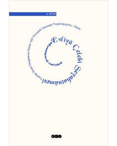 Evliya Çelebi Seyahatnamesi 6. Kitap ( Ciltli )