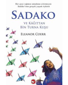 Sadako ve Kağıttan Bin Turna Kuşu