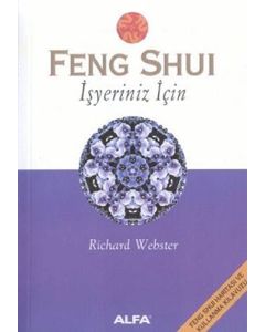 Feng Shui - İşyeriniz İçin