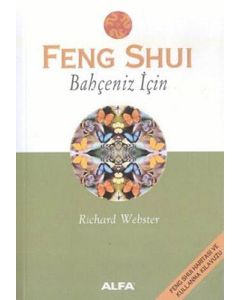 Feng Shui - Bahçeniz İçin 