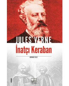 İnatçı Keraban 1. Cilt