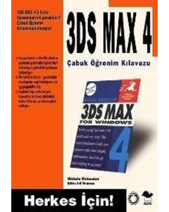 3Ds Max 4 Çabuk Öğrenim Kılavuzu
