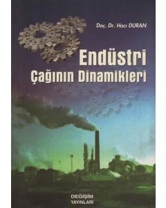 Endüstri Çağının Dinamikleri