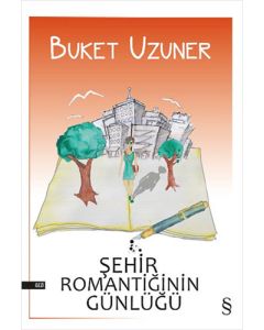 Şehir Romantiğinin Günlüğü