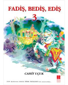 Fadiş, Bediş. Ediş 3