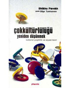 Çokkültürlülüğü Yeniden Düşünmek