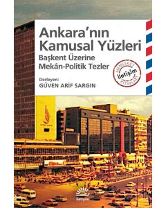 Ankara’nın Kamusal Yüzleri
