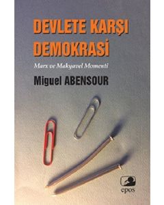 Devlete Karşı Demokrasi