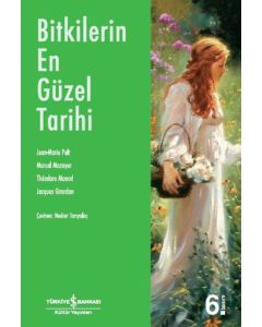 Bitkilerin En Güzel Tarihi