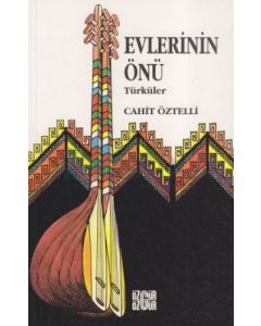 Evlerinin Önü Türküler