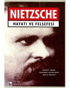 Nietzsche Hayatı ve Felsefesi