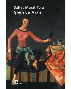 Şeyh ve Arzu