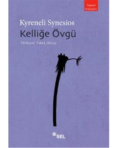 Kelliğe Övgü