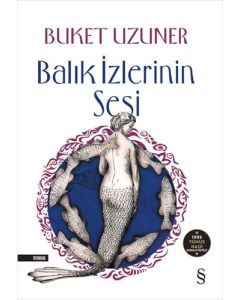 Balık İzlerinin Sesi