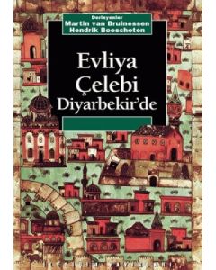 Evliya Çelebi Diyarbekir'de