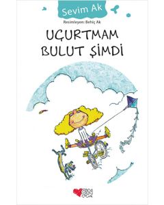 Uçurtmam Bulut Şimdi