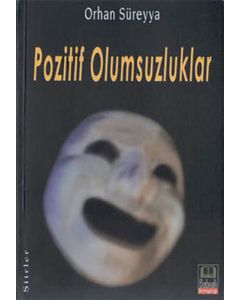 Pozitif Olumsuzluklar