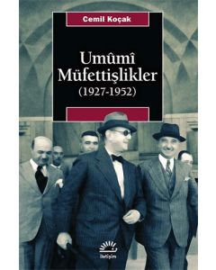 Umumi Müfettişlikler (1927-1952)