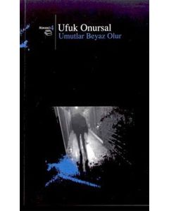 Umutlar Beyaz Olur
