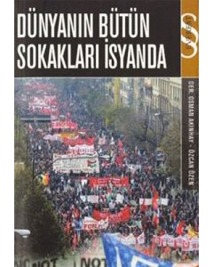 Dünyanın Bütün Sokakları İsyanda