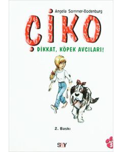 Çiko - Dikkat, Köpek Avcıları