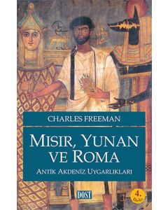 Mısır, Yunan ve Roma Antik Akdeniz Uygarlıkları