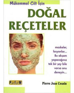 Mükemmel Cilt İçin Doğal Reçeteler