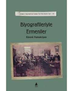 Biyografileriyle Ermeniler