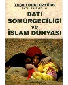Batı Sömürgeciliği ve İslam Dünyası