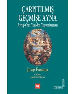 Çarpıtılmış Geçmişe Ayna