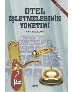 Otel İşletmelerinin Yönetimi