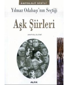 Yılmaz Odabaşı'nın Seçtiği Aşk Şiirleri Antolojsi
