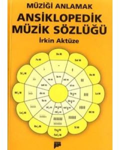 Müziği Anlamak - Ansiklopedik Müzik Sözlüğü (Ciltli)