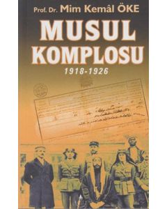 Musul Komplosu 1918-1926