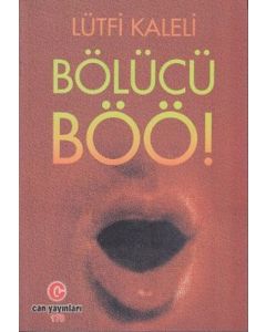 Bölücü Böö!