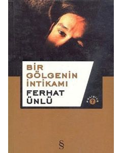 Bir Gölgenin İntikamı