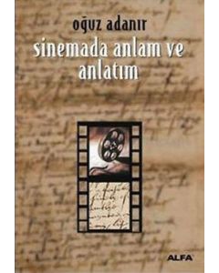 Sinemada Anlam ve Anlatım