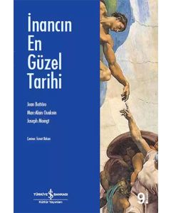 İnancın En Güzel Tarihi