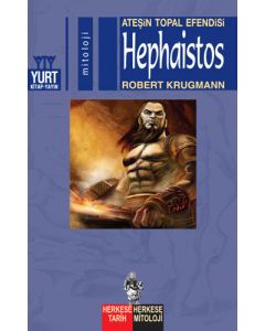 Ateşin Topal Efendisi Hephaistos
