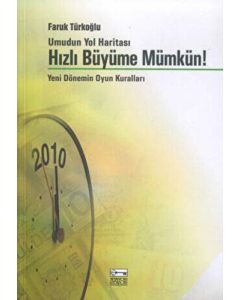 Hızlı Büyüme Mümkün