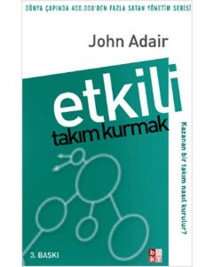 Etkili Takım Kurmak