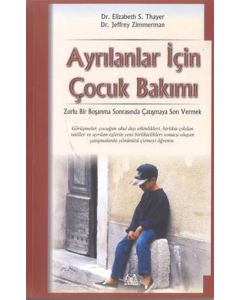 Ayrılanlar İçin Çocuk Bakımı