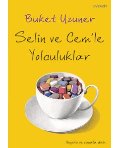 Selin ve Cem'le Yolculuklar