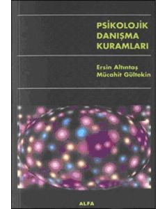 Psikolojik Danışma Kuramları