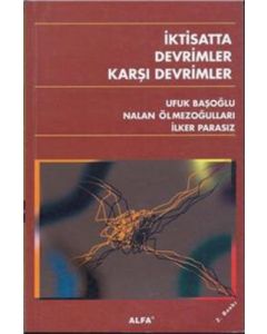 İktisatta Devrimler Karşı Devrimler