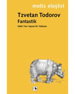 Fantastik: Edebi Türe Yapısal Bir Yaklaşım