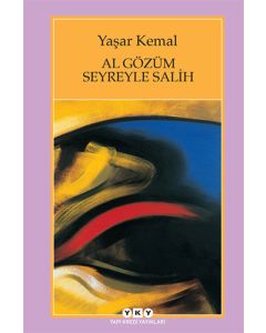 Al Gözüm Seyreyleye Salih